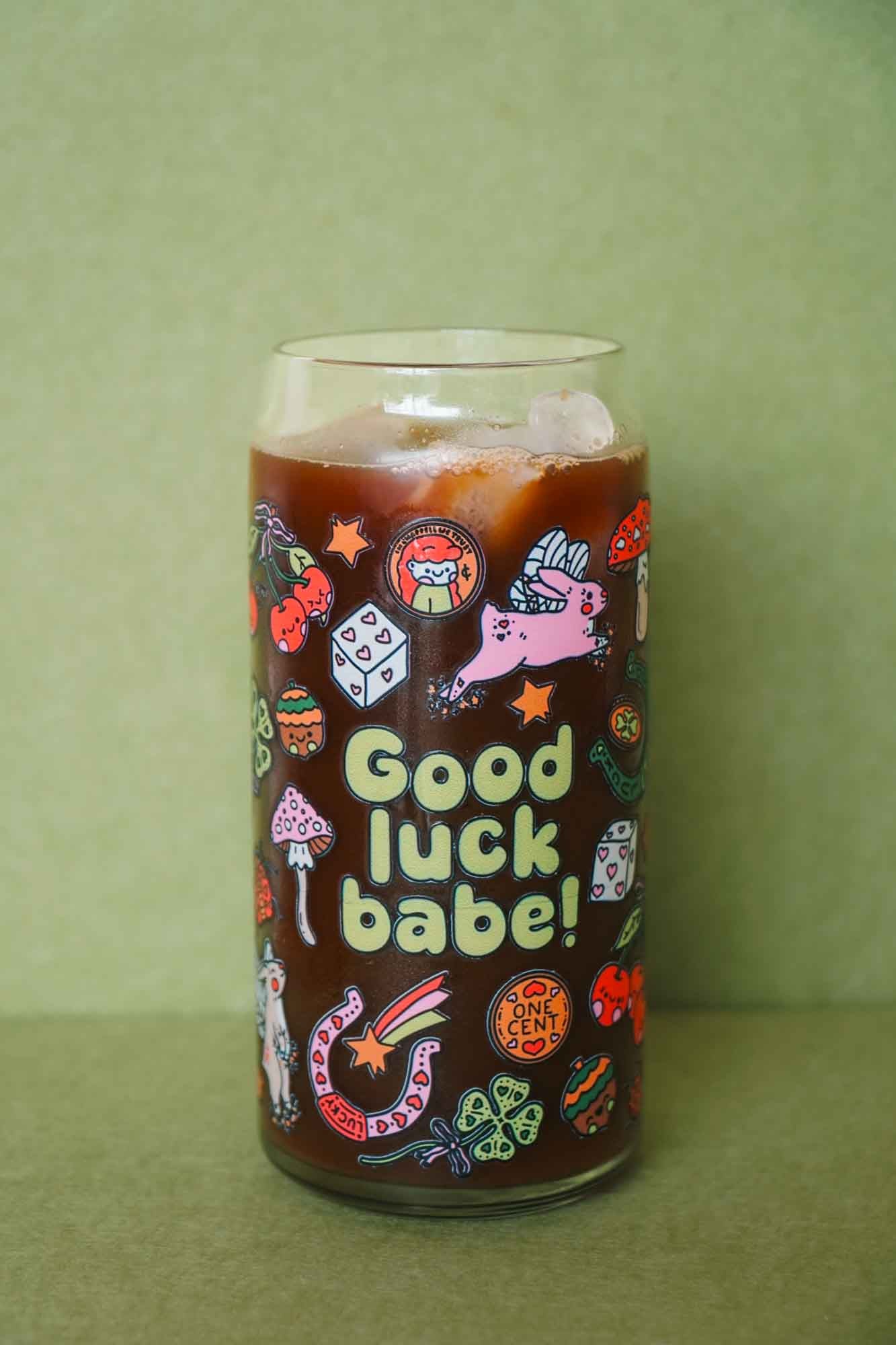Good Luck Babe Glass
