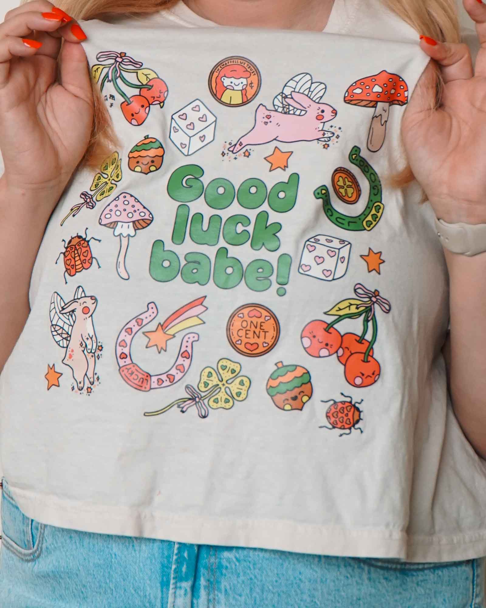 Good Luck Babe Tee