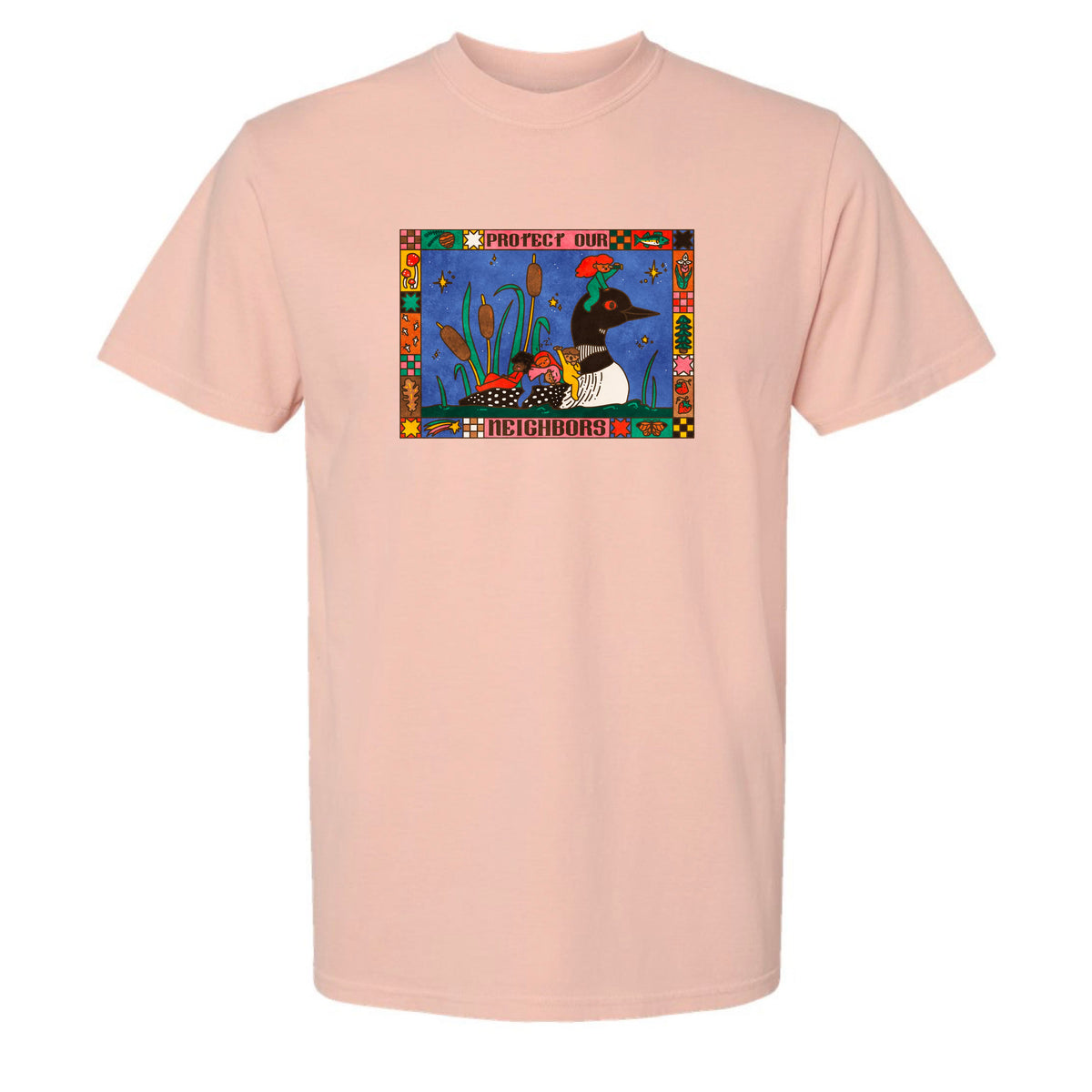 Protect our Neighbors Tee