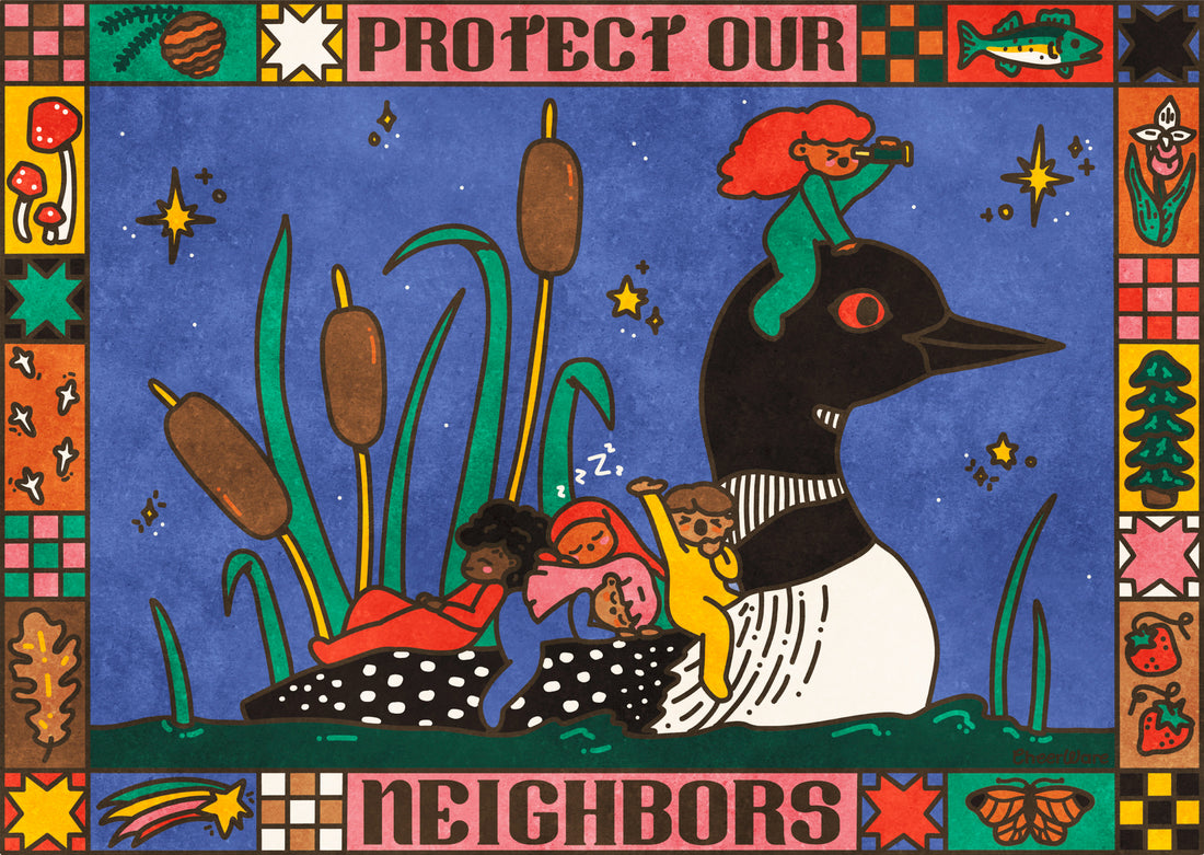 Protect Our Neighbors Print
