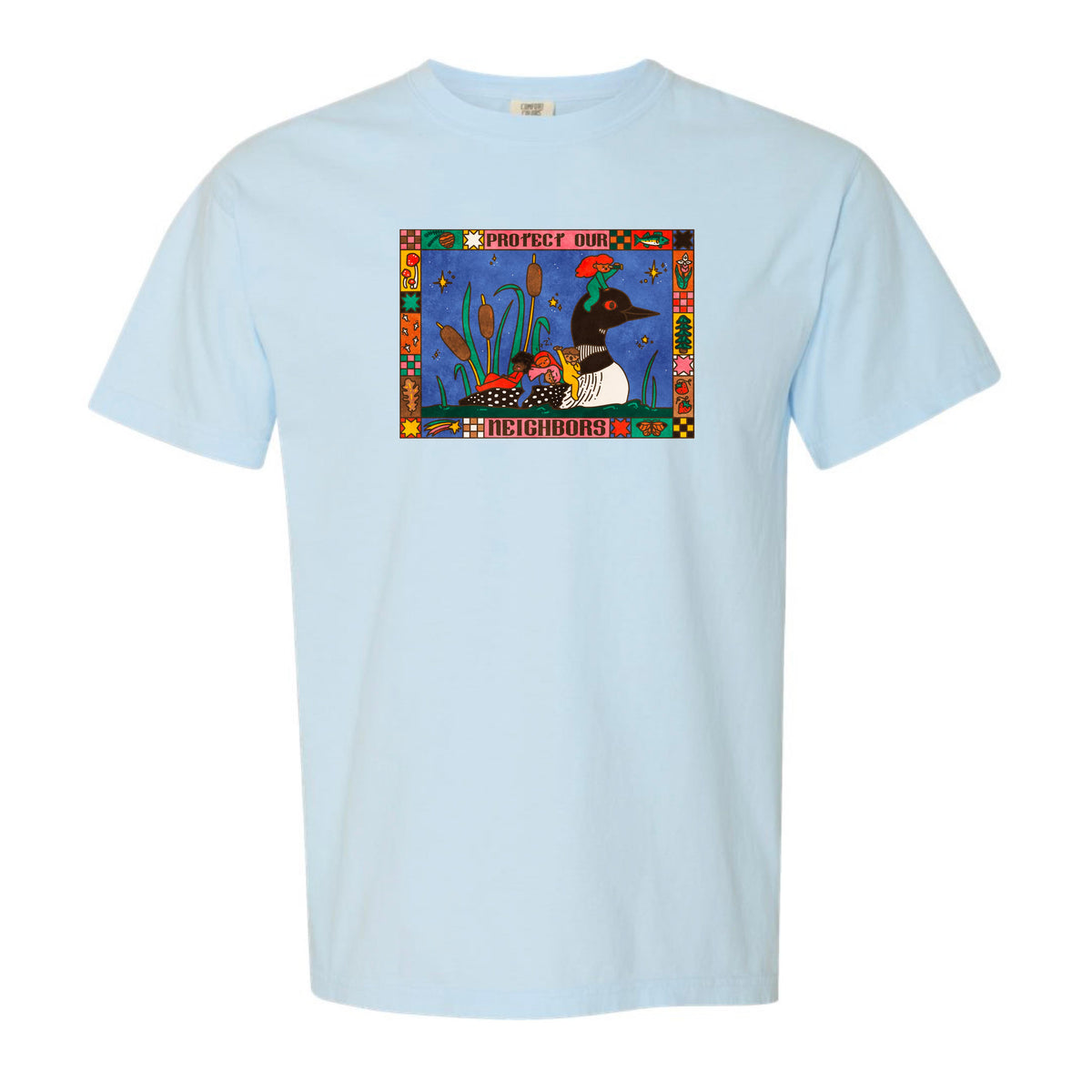 Protect our Neighbors Tee